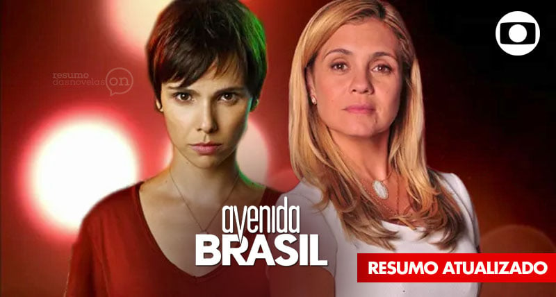 Resumo da novela Avenida Brasil 2019