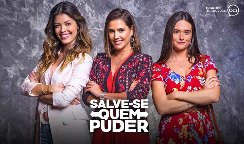 Resumo da novela Salve-se Quem Puder