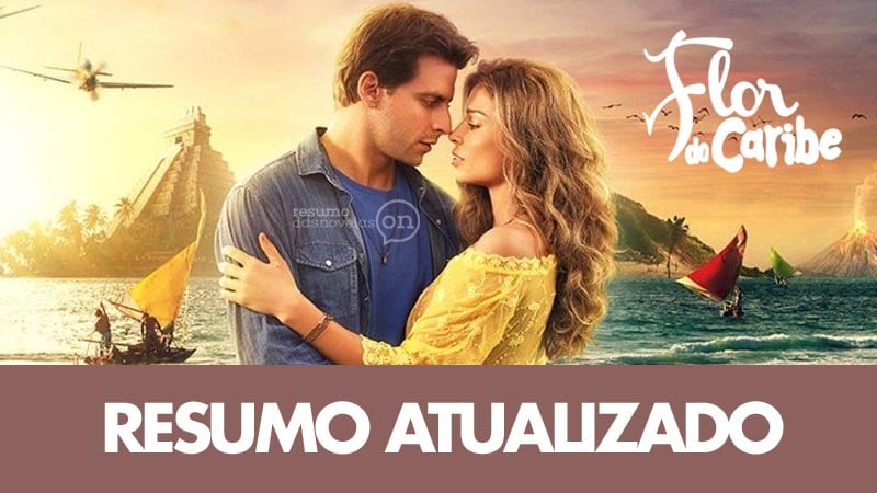 Flor do Caribe novela da Globo