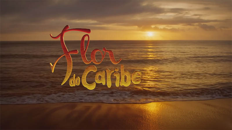 Novela Flor do Caribe 2020