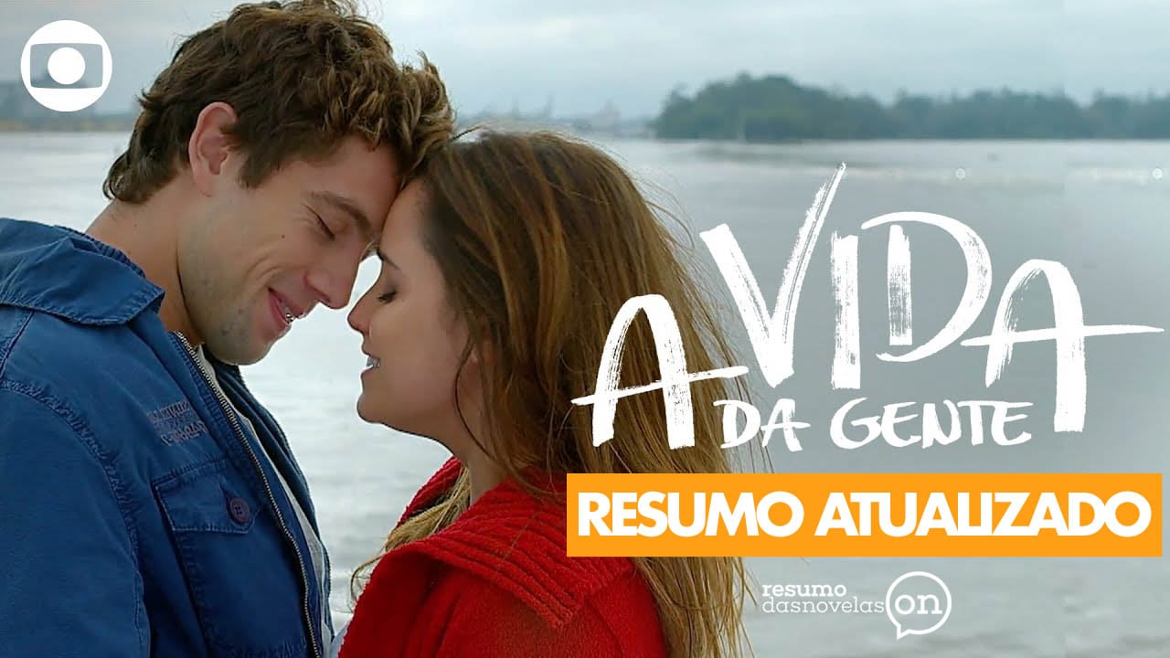 Capa do resumo da novela A Vida da Gente