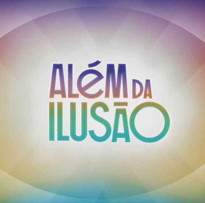 Resumo da novela Além da Ilusão