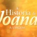 Resumo A História de Joana: últimos capítulos de 24/08 a 25/08/2026